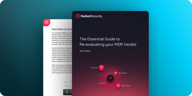 The Essential Guide to Re-evaluating Your MDR Vendor