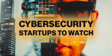 10 cybersecurity startups to watch in 2024