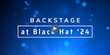 Backstage at Blackhat 2024 – Radiant Security